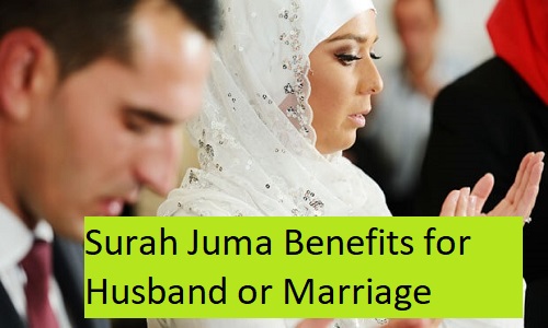 Surah Juma Benefits for Husband