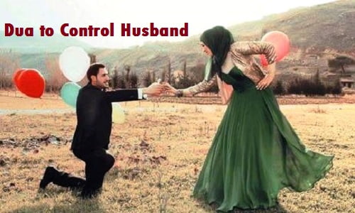Dua to Control Husband mind