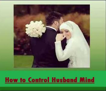 How to Control Husband Mind