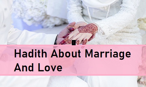 Hadith On Marriage