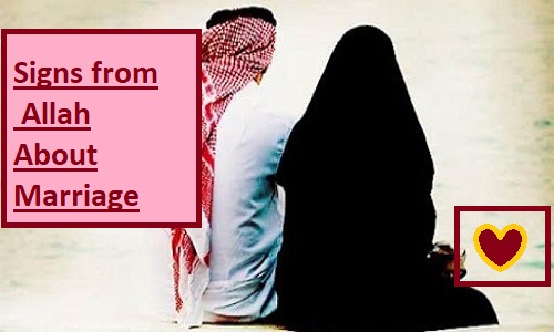Signs from Allah About Marriage